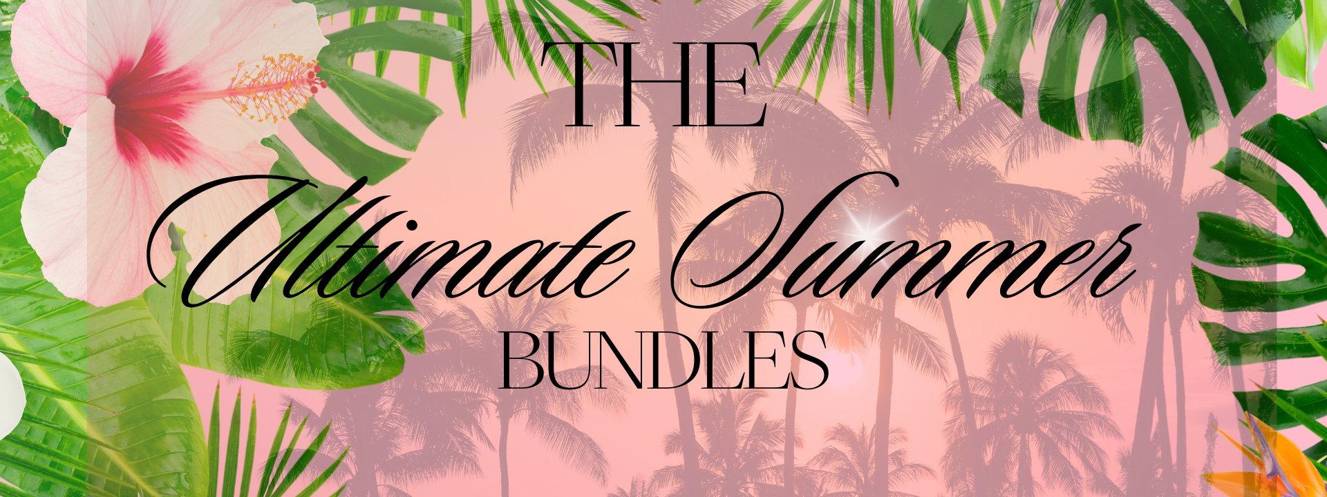 THE ULTIMATE SUMMER BUNDLE SET – JordinAleesha