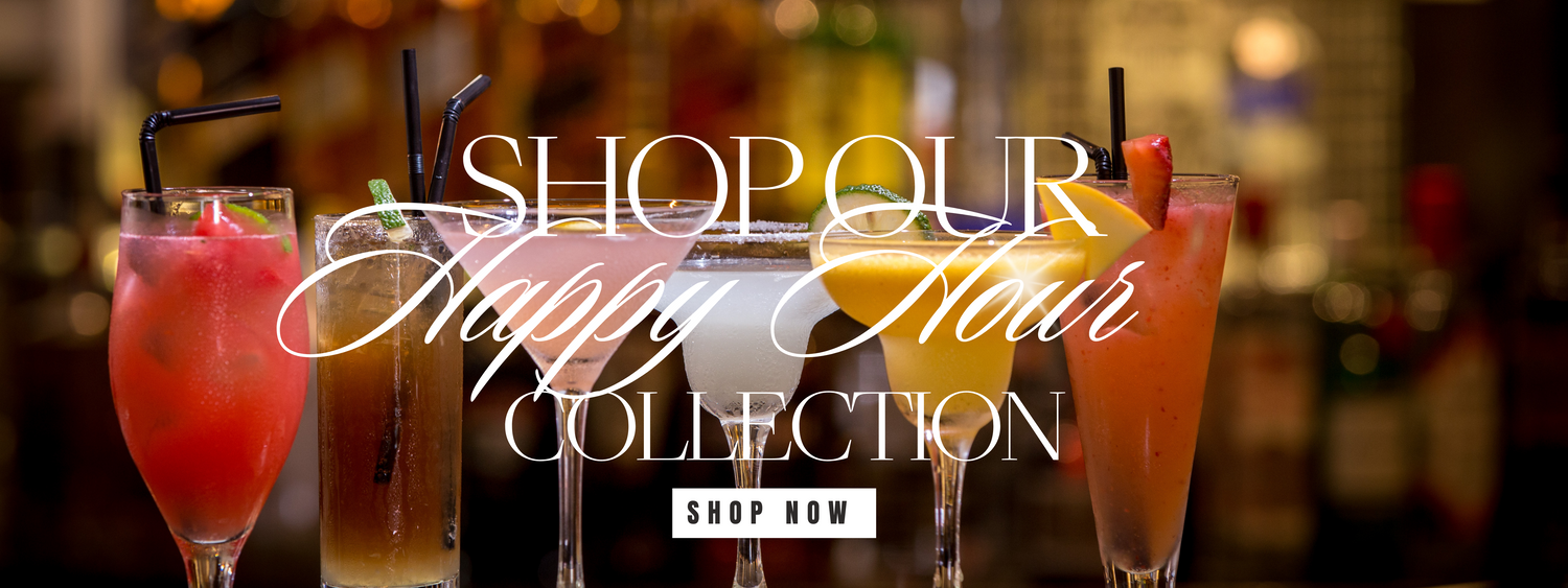 THE HAPPY HOUR COLLECTION 🍹🍹