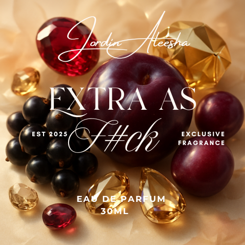 EXTRA AS F#CK- EAU DE PARFUM