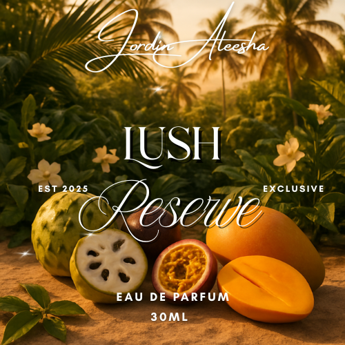 🌿 LUSH RESERVE EAU DE PARFUM